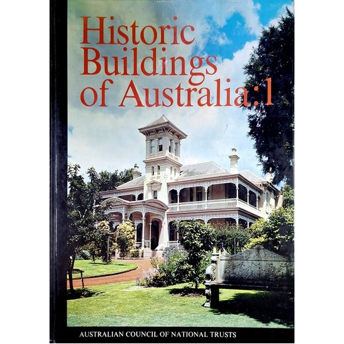 Historic Buildings of Australia. 1