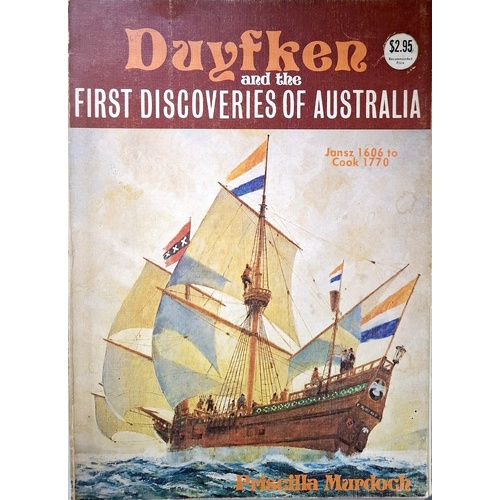 Duyfken And The First Discoveries Of Australia