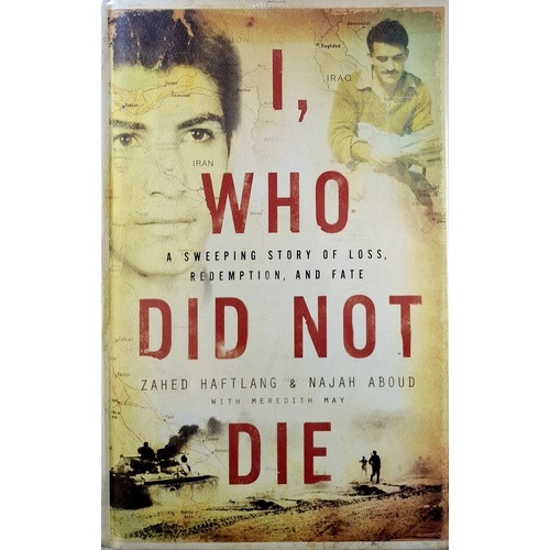 I, Who Did Not Die
