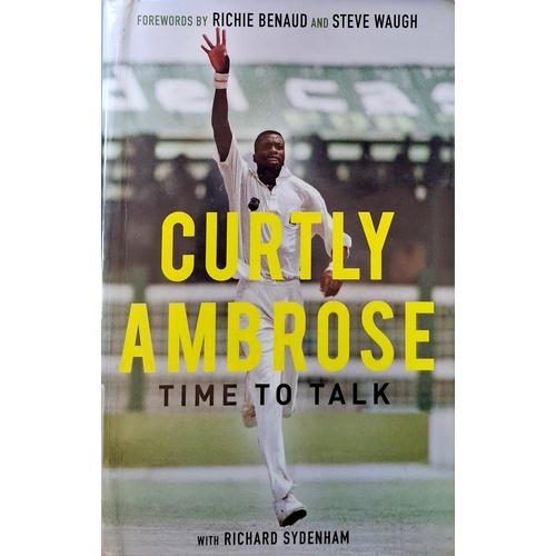 Sir Curtly Ambrose. Time to Talk