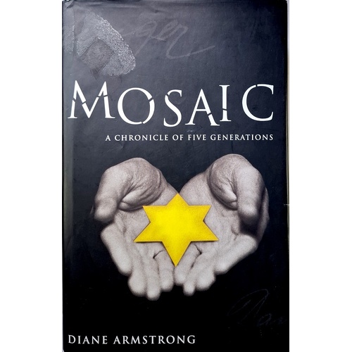 Mosaic. A Chronicle Of Five Generations