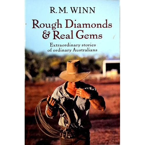 Rough Diamonds And Real Gems