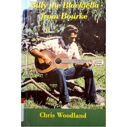 Billy The Blackfella From Bourke