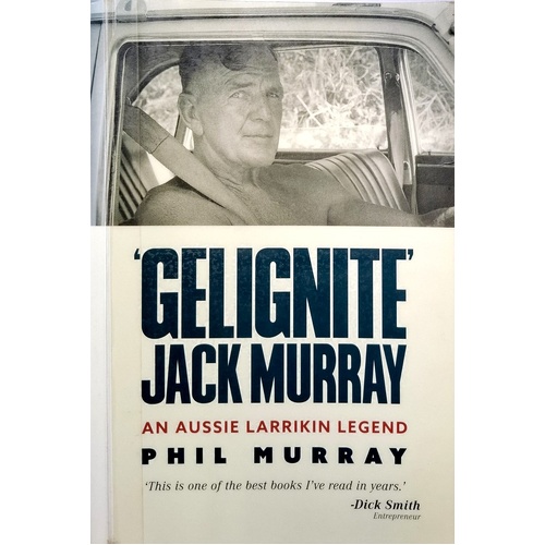 Gelignite Jack Murray