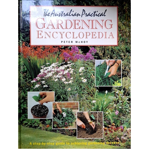 The Australian Practical Gardening Encyclopedia