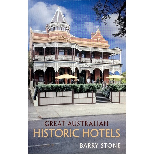 Great Australian Historic Hotels
