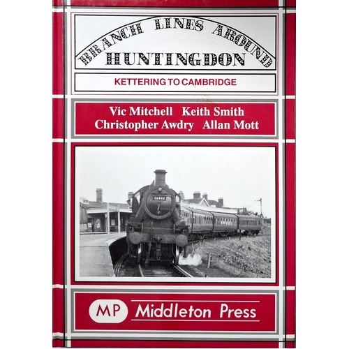 Branch Lines Around Huntingdon