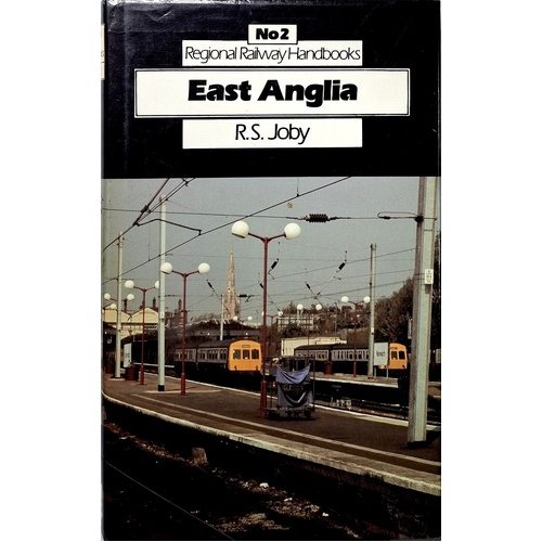 Regional Railway Handbook. East Anglia No. 2