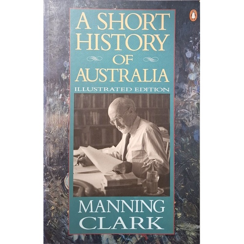 A Short History Of Australia