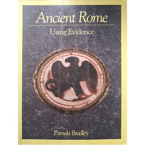 Ancient Rome. Using Evidence