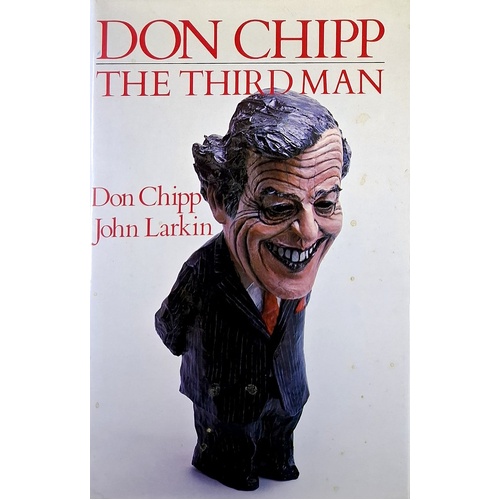 Don Chipp. The Third Man.