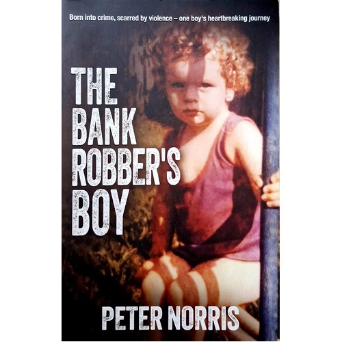 The Bank Robber's Boy