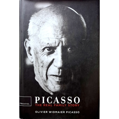 Picasso. The Real Family Story