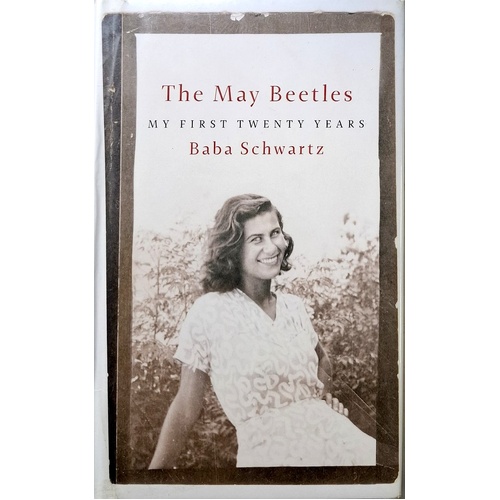 The May Beetles. My First Twenty Years