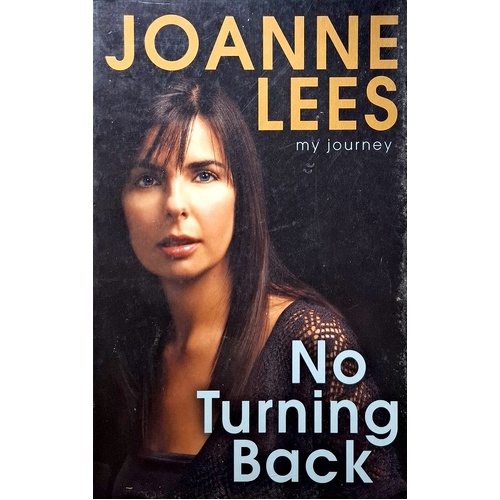 No Turning Back. My Journey