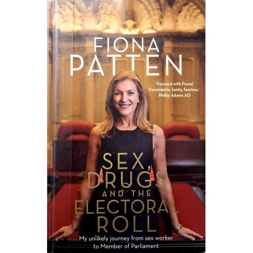 Sex, Drugs And The Electoral Roll. My Unlikely Journey From Sex Worker To Member Of Parliament