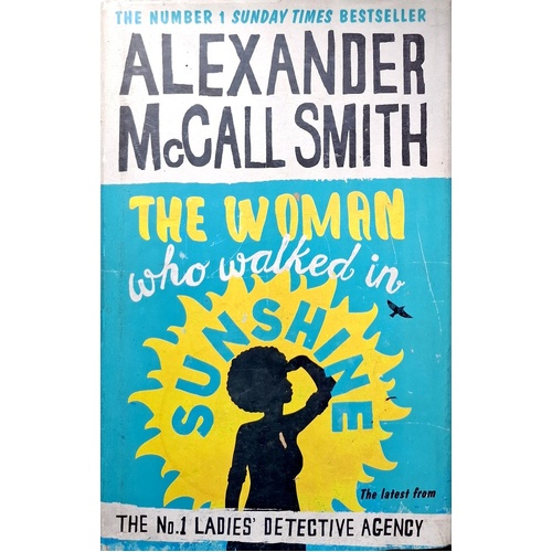 The Woman Who Walked In Sunshine