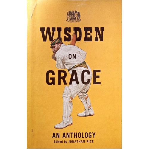 Wisden On Grace. An Anthology