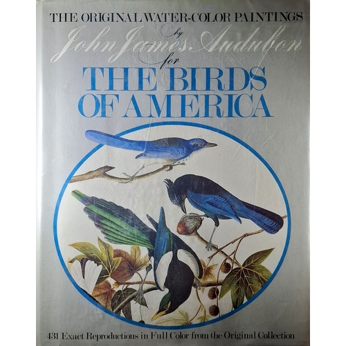 The Original Water-Color Paintings. The Birds Of America. (Volume 1)