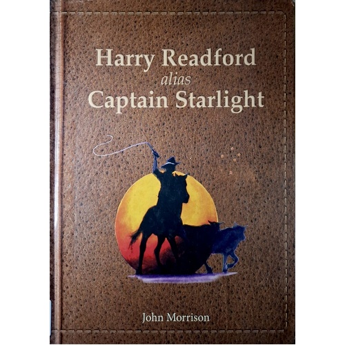 Hary Readford Alias Captain Starlight