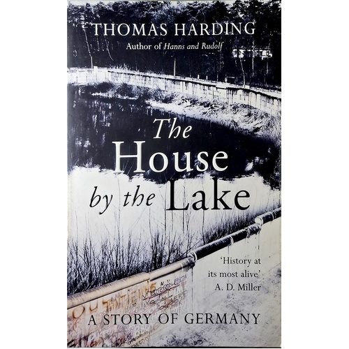 The House By The Lake. A Story Of Germany