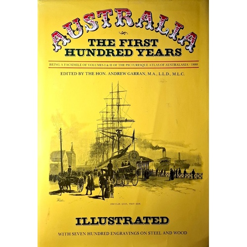 Australia. The First Hundred Years. Picturesque Atlas Of Australasia