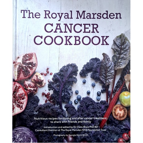 The Royal Marsden Cancer Cookbook