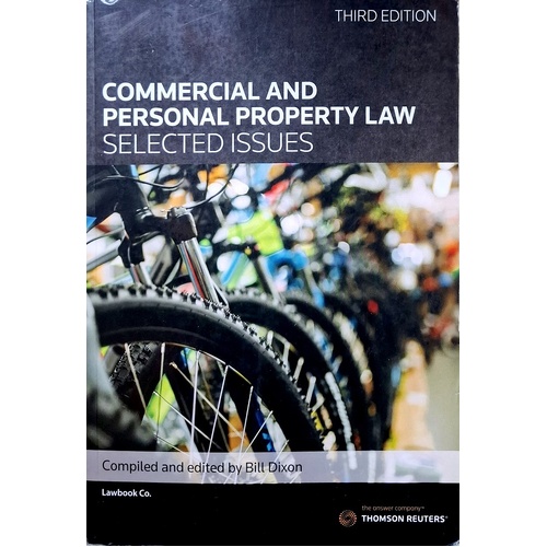Commercial And Personal Property Law. Selected Issues Third Edition