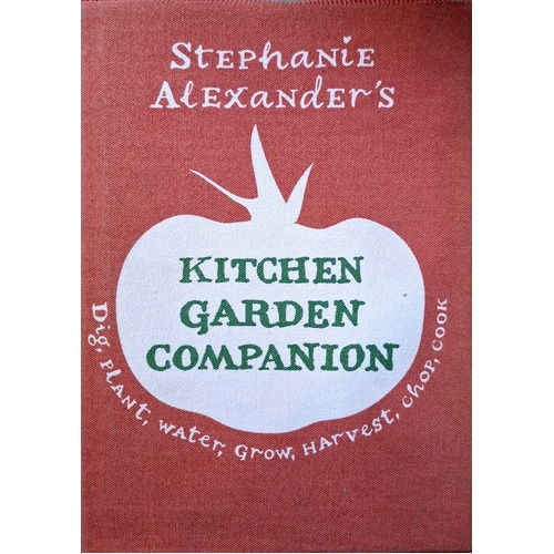 Stephanie Alexander's Kitchen Garden Companion