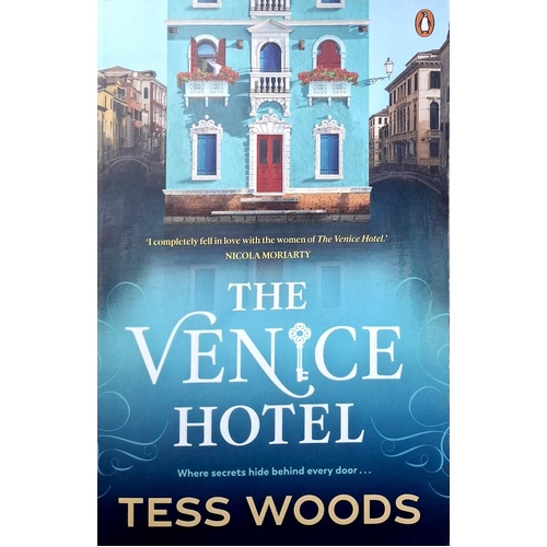 The Venice Hotel. Where Secrets Hide Behind Every Door
