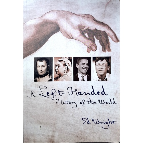 A Left-Handed History Of The World
