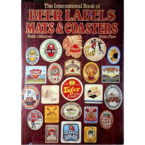 The International Book Of Beer Labels, Mats & Coasters