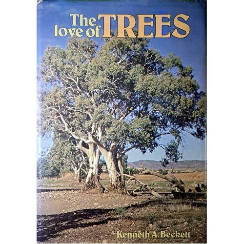 The Love Of Trees