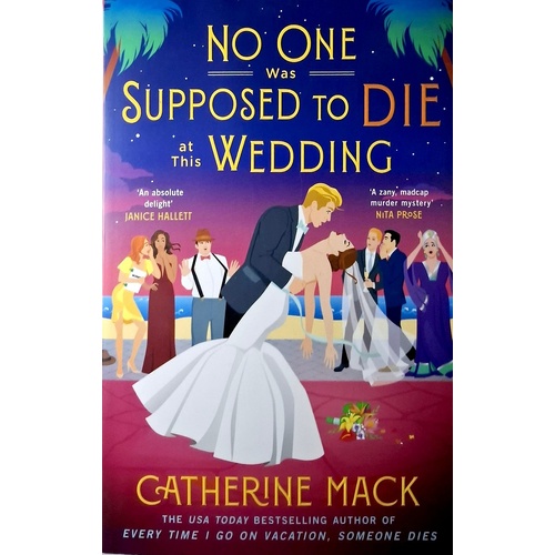 No One Was Supposed To Die At This Wedding