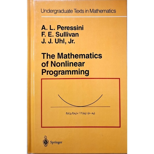 The Mathematics Of Nonlinear Programming