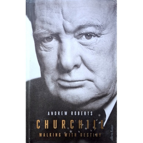 Churchill. Walking With Destiny