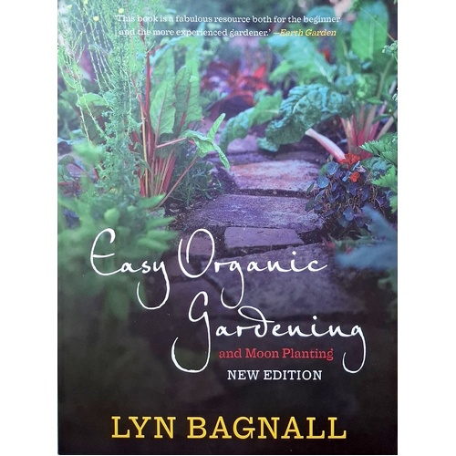 Easy Organic Gardening And Moon Planting