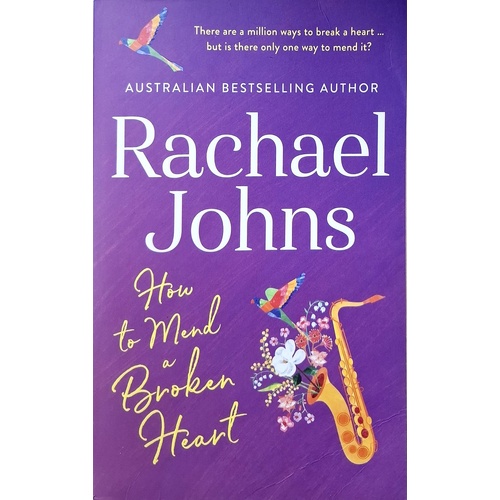 How To Mend A Broken Heart