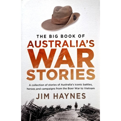 The Big Book Of Australia's War Stories