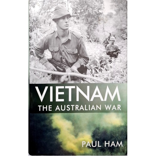 Vietnam. The Australian War