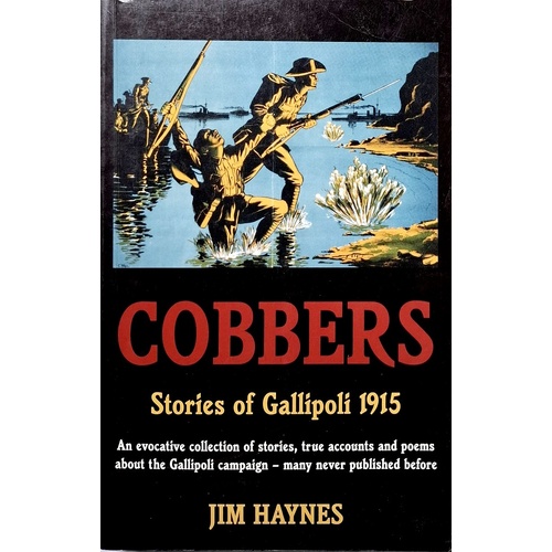 Cobbers. Stories Of Gallipoli