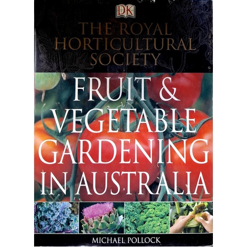 Fruit And Vegetable Gardening In Australia