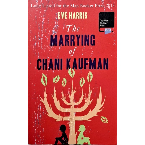 The Marrying Of Chani Kaufman