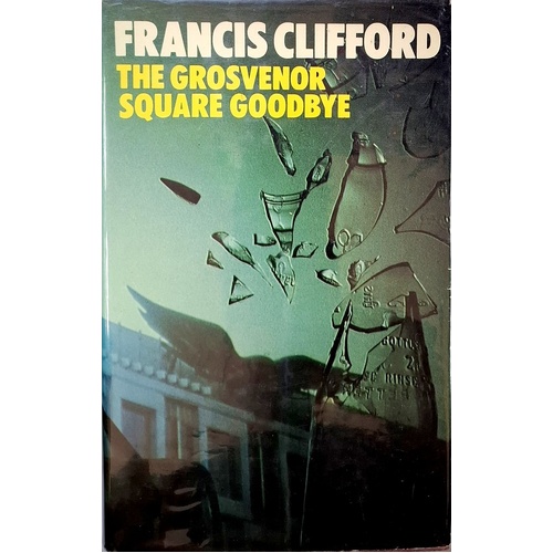 Grosvenor Square Goodbye