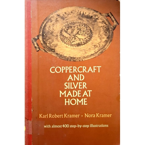 Coppercraft and Silver Made at Home