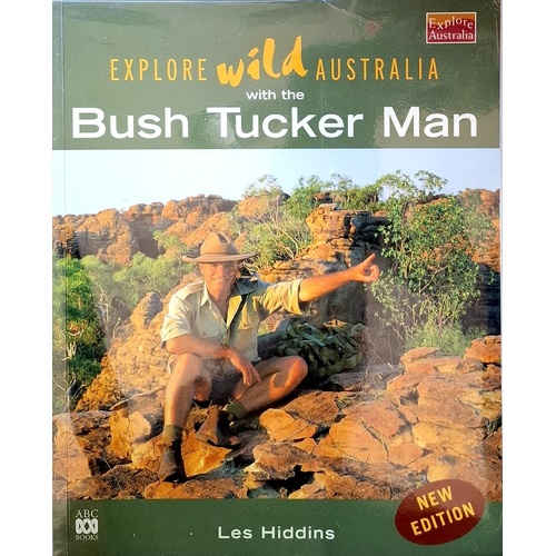 Explore Wild Australia With The Bush Tucker Man