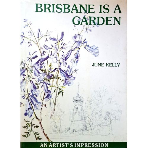 Brisbane Is A Garden
