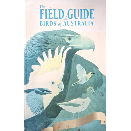 The Graham Pizzey & Frank Knight Field Guide To The Birds Of Australia