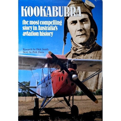 Kookaburra. The Most Compelling Story In Australia's Aviation History