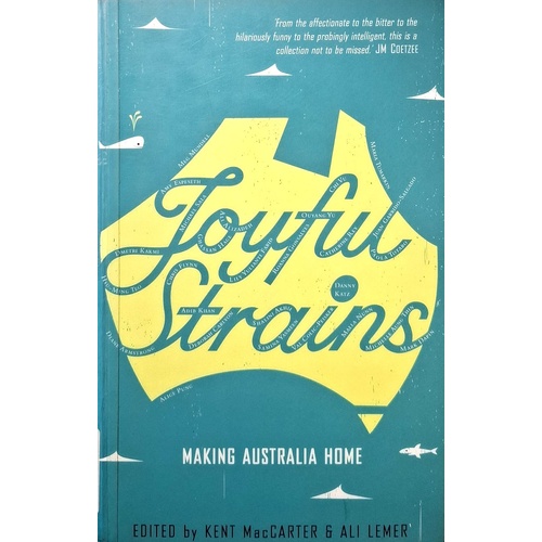 Joyful Strains. Making Australia Home